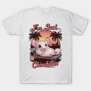 I'm Just Chinchillin' Retro Design T-Shirt